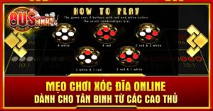 Mẹo chơi Xóc Đĩa online