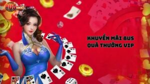 Khuyến mãi 8US - Quà thưởng Vip