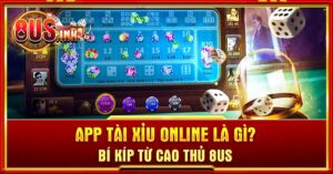 App tài xỉu online