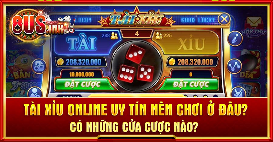 Tài xỉu online uy tín