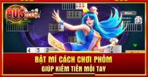 cách chơi Phỏm
