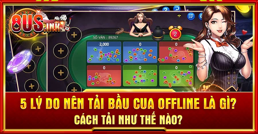 Tải bầu cua offline