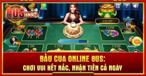 bầu cua online